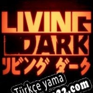 Living Dark Türkçe yama