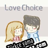 LoveChoice Türkçe yama