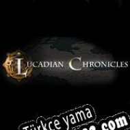 Lucadian Chronicles Türkçe yama