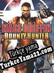 Mace Griffin Bounty Hunter Türkçe yama