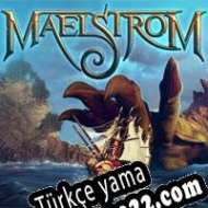 Maelstrom Türkçe yama