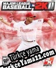 Major League Baseball 2K11 Türkçe yama