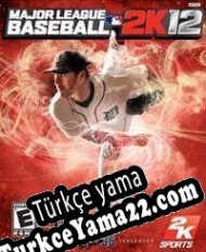 Major League Baseball 2K12 Türkçe yama