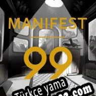 Manifest 99 Türkçe yama