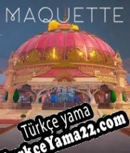 Maquette Türkçe yama