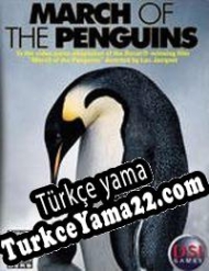 March of the Penguins Türkçe yama