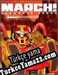 MARCH!: Offworld Recon Türkçe yama
