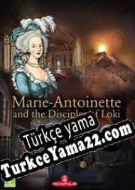 Marie Antoinette and the Disciples of Loki Türkçe yama