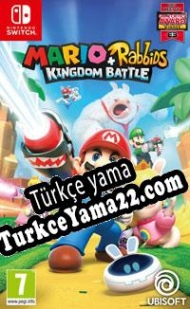 Mario + Rabbids: Kingdom Battle Türkçe yama