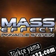 Mass Effect: Pinnacle Station Türkçe yama