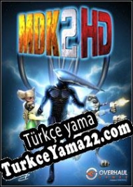 MDK 2 HD Türkçe yama