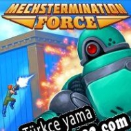 Mechstermination Force Türkçe yama