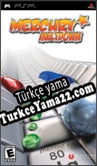 Mercury Meltdown Türkçe yama