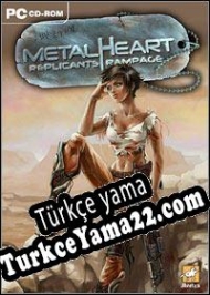 Metalheart: Replicants Rampage Türkçe yama