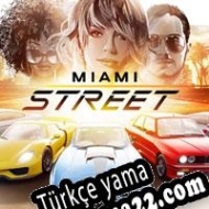 Miami Street Türkçe yama