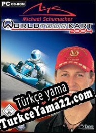 Michael Schumacher World Tour Kart 2004 Türkçe yama