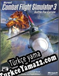 Microsoft Combat Flight Simulator 3: Battle for Europe Türkçe yama