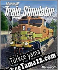 Microsoft Train Simulator Türkçe yama