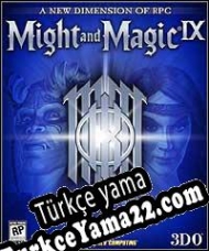 Might and Magic IX: Writ of Fate Türkçe yama