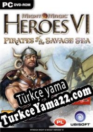 Might & Magic: Heroes VI Pirates of the Savage Sea Türkçe yama