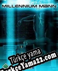 Millennium Man Türkçe yama