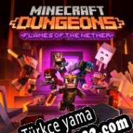 Minecraft: Dungeons Flames of the Nether Türkçe yama