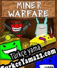 Miner Warfare Türkçe yama