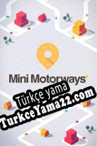 Mini Motorways Türkçe yama