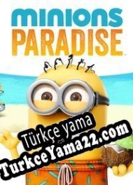 Minions Paradise Türkçe yama