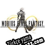 Mobius Final Fantasy Türkçe yama