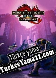 Monster Hunter: Rise Sunbreak Türkçe yama
