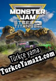 Monster Jam: Steel Titans 2 Türkçe yama