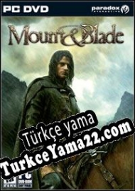 Mount & Blade Türkçe yama