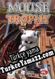 Mouse Trophy Türkçe yama