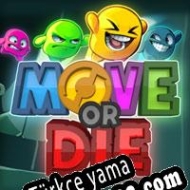 Move or Die Türkçe yama
