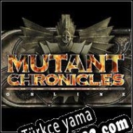 Mutant Chronicles Online Türkçe yama