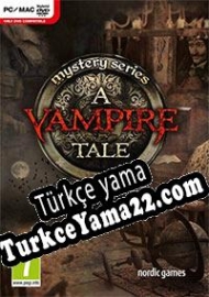 Mystery Series: A Vampire Tale Türkçe yama