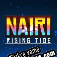 NAIRI: Rising Tide Türkçe yama