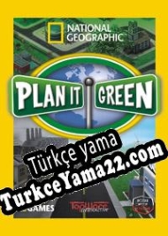 National Geographic: Plan It Green Türkçe yama