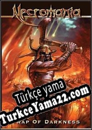 Necromania: Trap of Darkness Türkçe yama