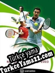 Next Generation Tennis 2003 Türkçe yama