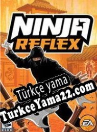 Ninja Reflex Türkçe yama