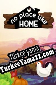 No Place Like Home Türkçe yama