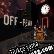 Off-Peak Türkçe yama