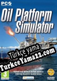 Oil Platform Simulator 2011 Türkçe yama