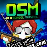 Old School Musical Türkçe yama