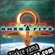 Omega Five Türkçe yama