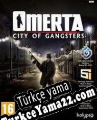 Omerta: City of Gangsters Türkçe yama