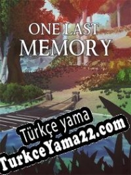 One Last Memory Türkçe yama