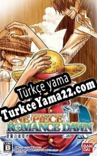 One Piece: Romance Dawn Türkçe yama